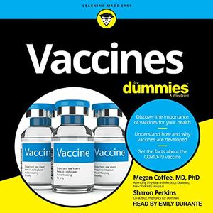 Vaccines For Dummies [Audiobook]