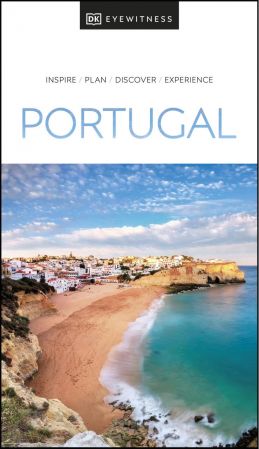DK Eyewitness Portugal (DK Eyewitness Travel Guide) (True PDF)