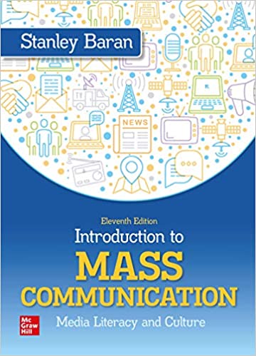Introduction to Mass Communication, 11th Edition