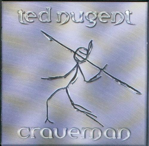 Ted Nugent - Craveman 2002