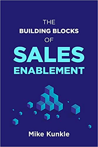Building Blocks of Sales Enablement
