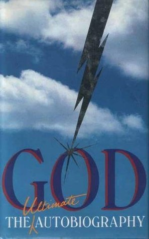 God: The Ultimate Autobiography