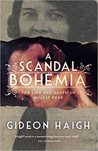 A Scandal in Bohemia: The Life and Death of Mollie Dean