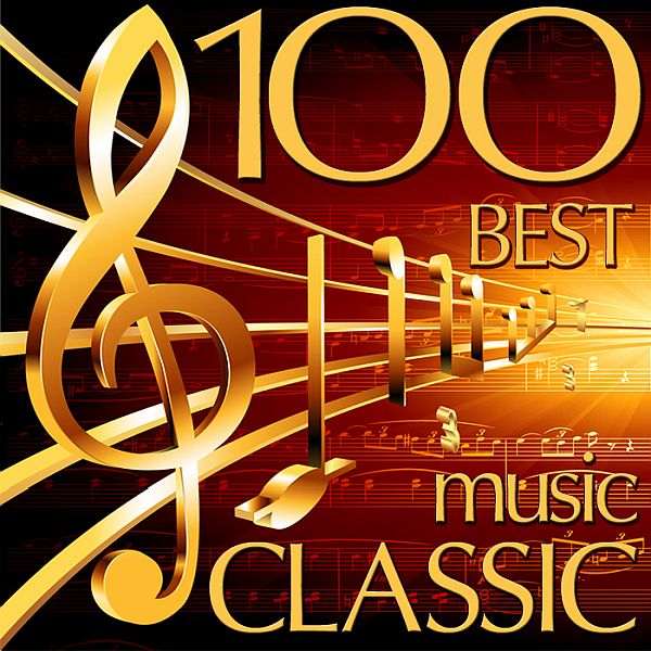 100 Best Classic Music (2015) Mp3