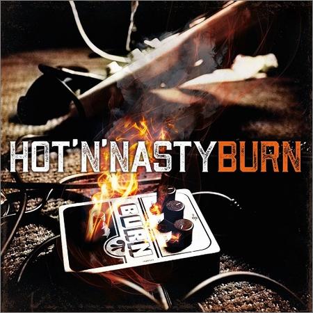 Hot'n'Nasty - Hot’n’Nasty — Burn (2021)