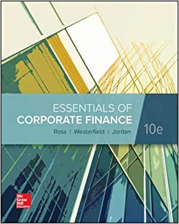 Essentials of Corporate Finance, 10th Edition