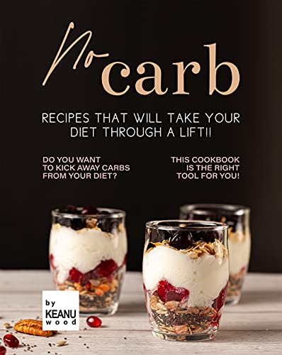No Carb Recipes That Will Take Your Diet Through a Lift!!