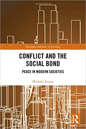 Conflict and the Social Bond: Peace in Modern Societies