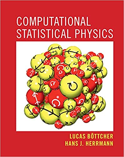 Computational Statistical Physics by Hans J. Herrmann