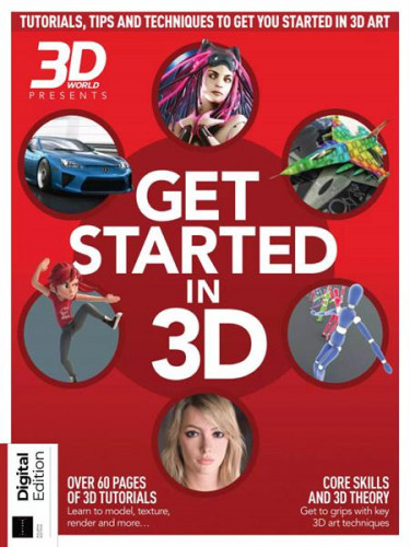 3D World Get Started in 3D – 4th Edition, 2021