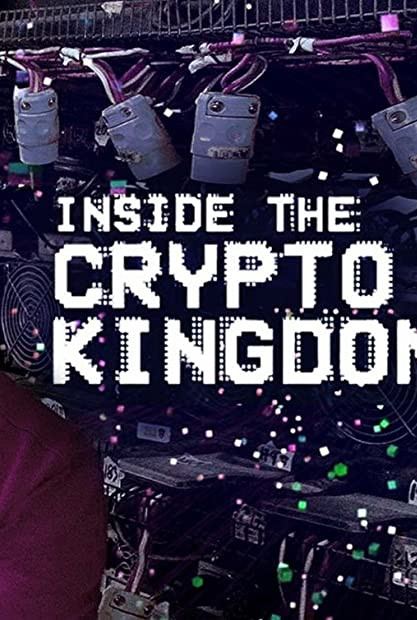 Inside The Crypto Kingdom S01E03 WEB x264-GALAXY