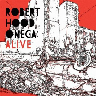 Robert Hood   Omega Alive (2011) Flac