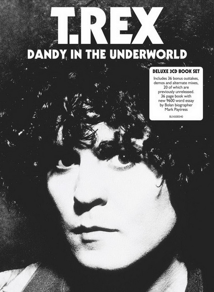 T. Rex - Dandy In The Underworld 1977 (3CD) (Remastered 2019)