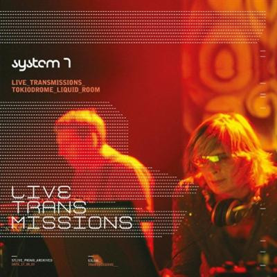 System 7   Live Transmissions (2006) Flac