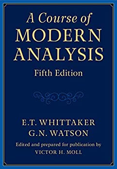 A Course of Modern Analysis, 5th Edition