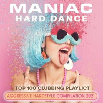 Maniac Hard Dance (2021) (MP3)