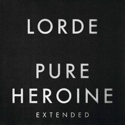 Lorde   Pure Heroine (Extended) (2013) Flac