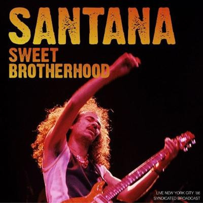 Santana   Sweet Brotherhood (Live '86) (2021) FLAC [PMEDIA] ⭐️