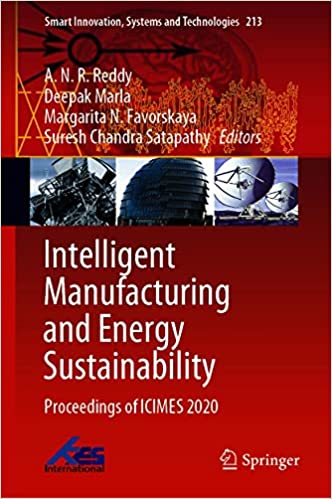 Intelligent Manufacturing and Energy Sustainability Proceedings of ICIMES 2020