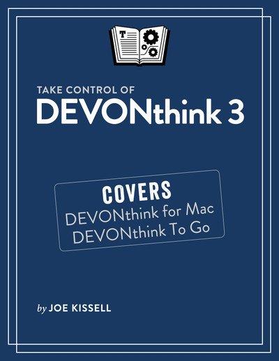 Take Control of DEVONthink 3 (Version 1.7)
