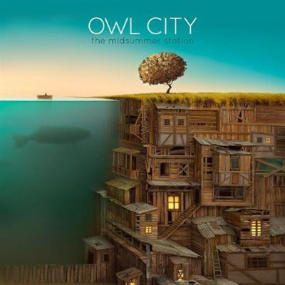 Owl City   The Midsummer Station (2012) Flac