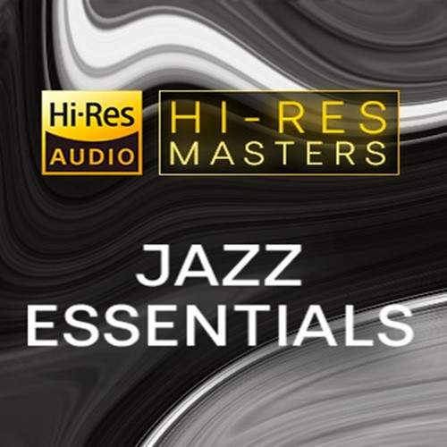 Hi-Res Masters Jazz Essentials (2021) FLAC