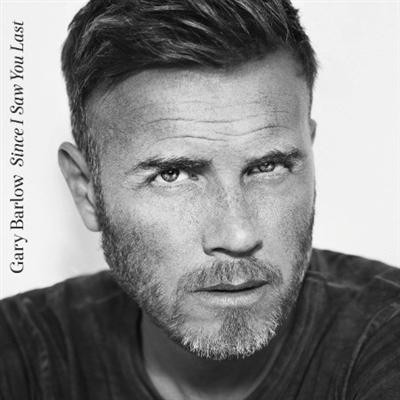 Gary Barlow   Since I Saw You Last (Deluxe Edition) (2013) Flac
