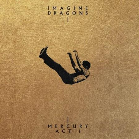 Imagine Dragons - Mercury-Act 1 (2021)