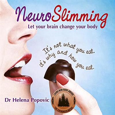 NeuroSlimming Let Your Brain Change Your Body [Audiobook]