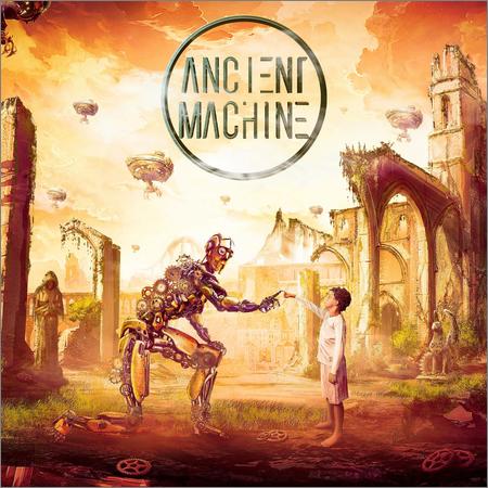 Ancient Machine - Ancient Machine — Ancient Machine (2021)