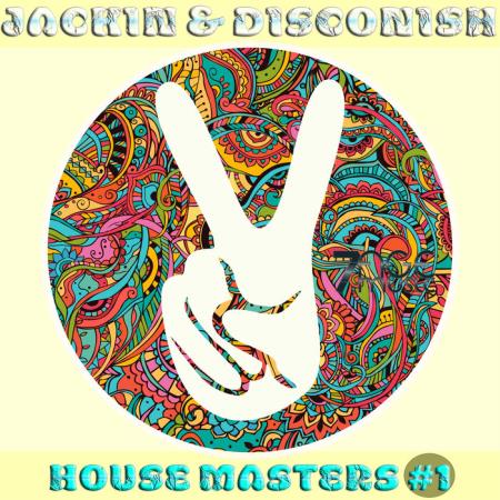 Jackin & Disconish House Masters, Vol. 1 (2021)