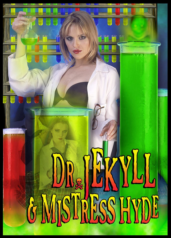 Доктор Джекилл и госпожа Хайд / Dr. Jekyll & Mistress Hyde