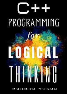C++ Programming for Logical Thinking Improve Coding