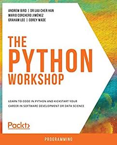 The Python Workshop A Practical, No-Nonsense Introduction to Python Development  