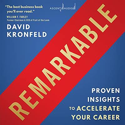 Remarkable Proven Insights to Accelerate Your Career [Audiobook]