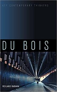 Du Bois A Critical Introduction