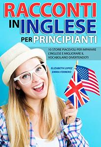 Racconti in Inglese per Principianti