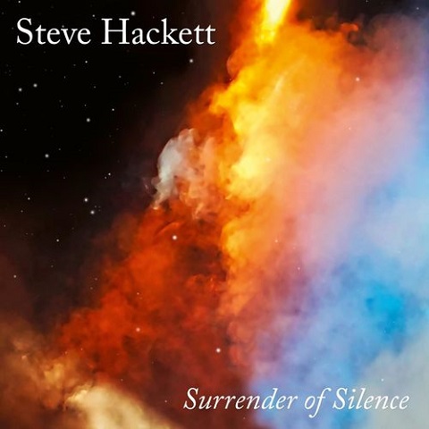 Steve Hackett - Surrender of Silence (2021) (Lossless+Mp3)