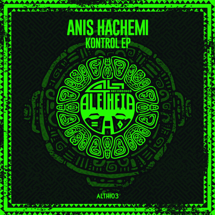 Anis Hachemi - Kontrol EP (2021)
