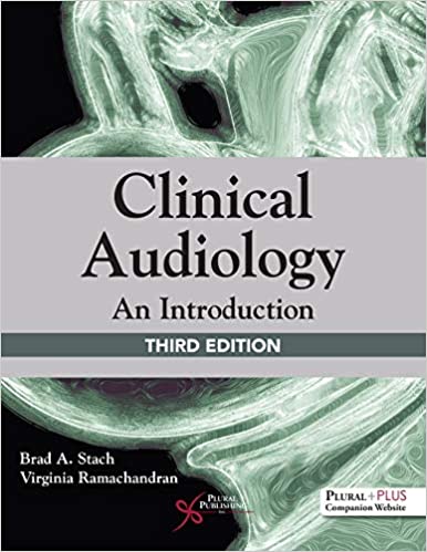 Clinical Audiology An Introduction, 3rd Edition