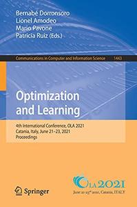 Optimization and Learning 4th International Conference, OLA 2021, Catania, Italy, June 21-23, 2021, Proceedings