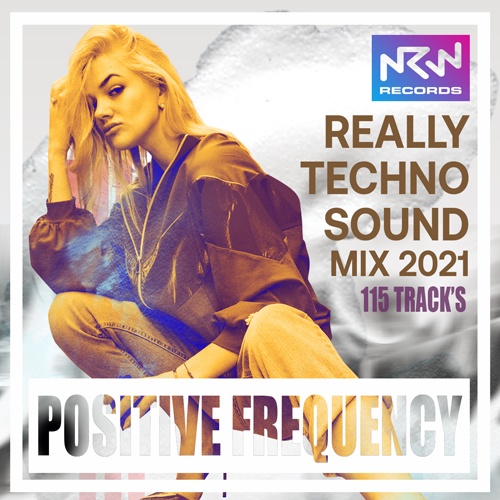 Positive Frequency: Really Techno Sound (2021) Mp3