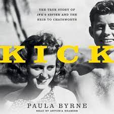 Kick The True Story of Jfk's Sister and the Heir to Chatsworth [AudioBook]