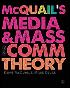 McQuail's Media and Mass Communication Theory Ed 7