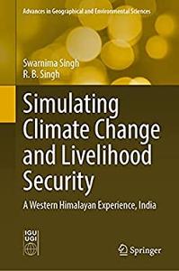 Simulating Climate Change and Livelihood Security