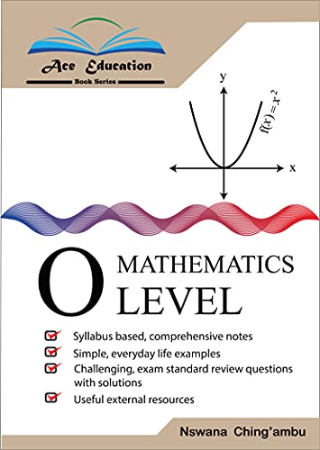 Ace Education Mathematics O'level (Ace Education Book Series)