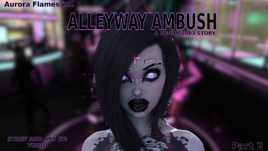 VIM3D - Alleyway Ambush - Pt 2