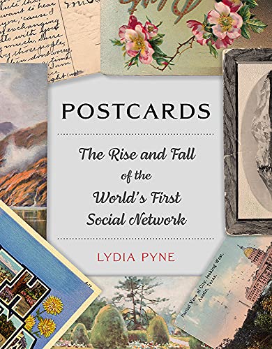 Postcards The Rise and Fall of the World's First Social Network