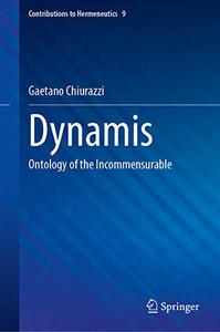 Dynamis Ontology of the Incommensurable