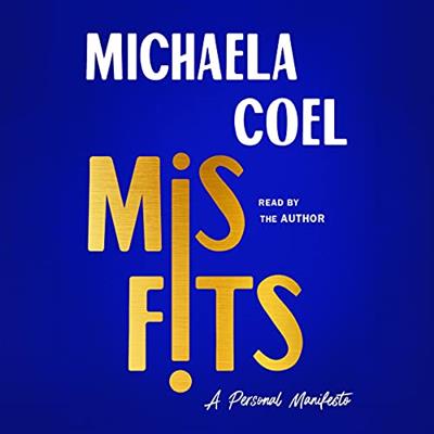 Misfits A Personal Manifesto (Audiobook)